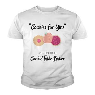 Cookies For Yinz Pittsburgh Cookie Table Baker Youth T-shirt - Thegiftio UK