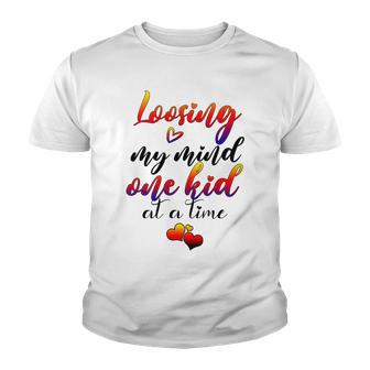 Cute Mom Loosing My Mind One Kid At A Time Mothers Day Gif Youth T-shirt | Favorety UK