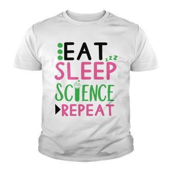 Eat Sleep Science Repeat Youth T-shirt | Favorety CA