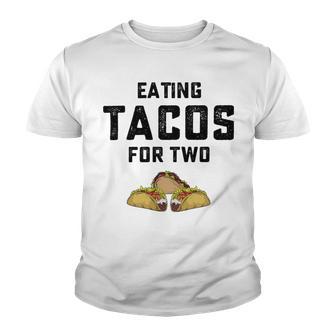 Eating Tacos For Two Youth T-shirt | Favorety