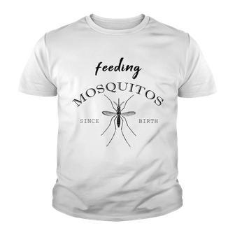 Feeding Mosquitos Since Birth Summer Funny Saying Gift Mens Youth T-shirt - Thegiftio UK