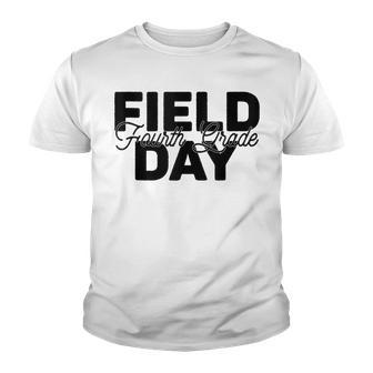 Field Day 2022 4Th Fourth Grade School Teacher Kids Youth T-shirt - Seseable