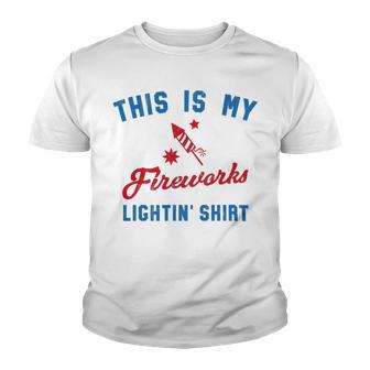 Fourth Of July My Fireworks Vintage 749 Shirt Youth T-shirt | Favorety