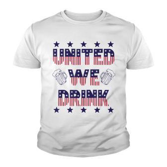 Fourth Of July United We Drink Youth T-shirt - Thegiftio UK