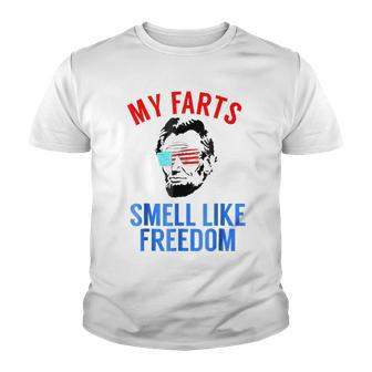 Funny Abe Lincoln July 4Th My Farts Smell Like Freedom Youth T-shirt - Seseable