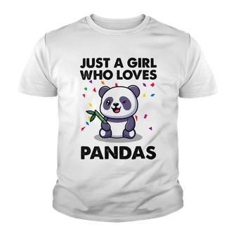 Funny Just A Girl Who Loves Pandas 651 Shirt Youth T-shirt | Favorety CA