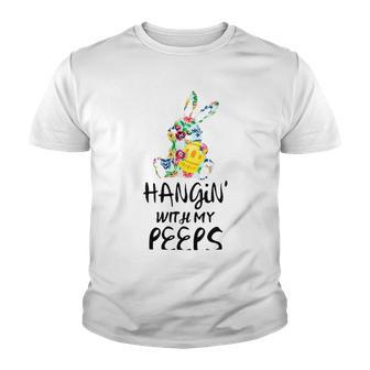 Hangin With My Peeps 837 Shirt Youth T-shirt | Favorety