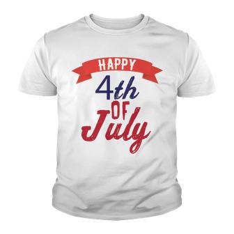 Happy 4Th Of July Independence Day V2 Youth T-shirt | Favorety CA