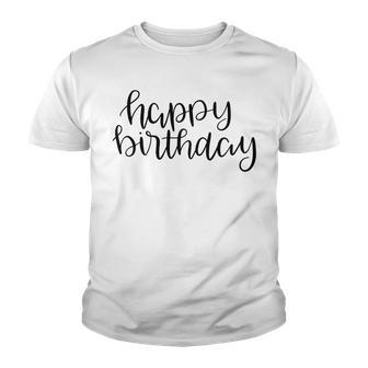 Happy Birthday Text Design Youth T-shirt | Favorety AU