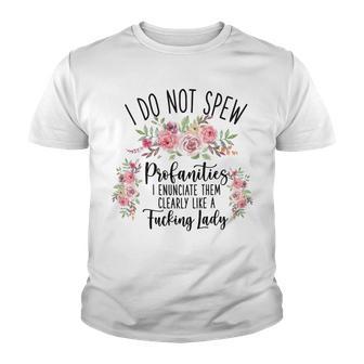 I Do Not Spew Profanities Youth T-shirt | Favorety CA