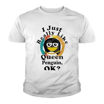 I Really Like Queen Penguin Ok Youth T-shirt | Favorety DE