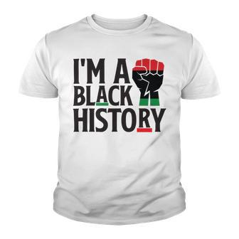 Im A Black History Juneteenth African American Youth T-shirt | Favorety CA