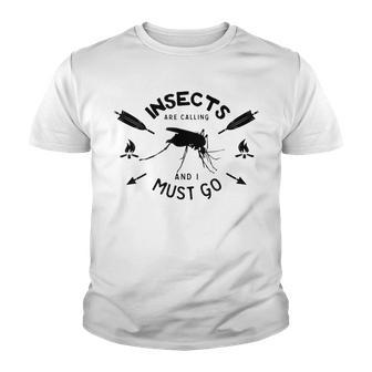 Insects Are Calling And I Must Go Fun Camping Hiking Camper Youth T-shirt - Thegiftio UK