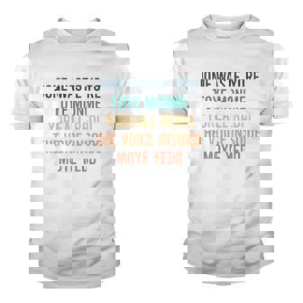 Jone Waste Yore Toye Jone Waste Your Time Youth T-shirt | Mazezy