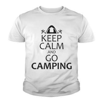 Keep Calm And Go Camping - Funny Hiking Camper Gift Youth T-shirt - Thegiftio UK