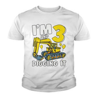 Kids Im 3 And Digging It 3 Years Boys 3Rd Birthday Excavator Youth T-shirt - Seseable