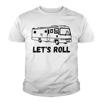 Lets Roll Class A Motor Home T Youth T-shirt - Thegiftio UK
