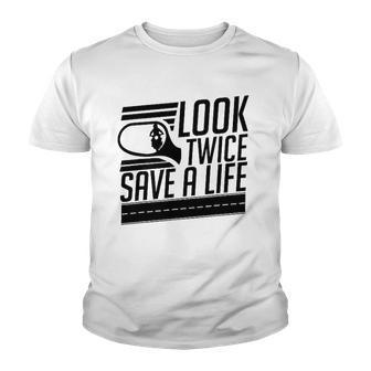 Look Twice Save A Life Motorcycle Safety Awareness Youth T-shirt - Thegiftio UK