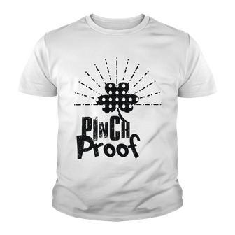 New Pinch Proof St Patricks Youth T-shirt | Favorety