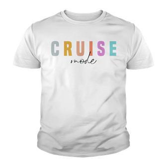 On Cruise Mode Enjoy Cruising Vacay Sailing Vacation Trip Youth T-shirt - Thegiftio UK