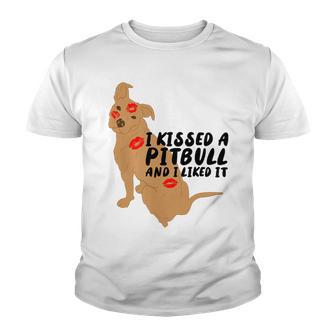 Pitbull Funny Kissed A Pitbull I Liked 795 Shirt Youth T-shirt | Favorety CA