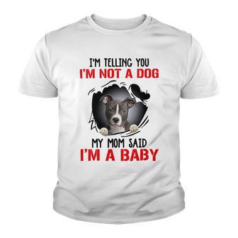 Pitbull Im Telling You Im Not A Dog 789 Shirt Youth T-shirt | Favorety UK