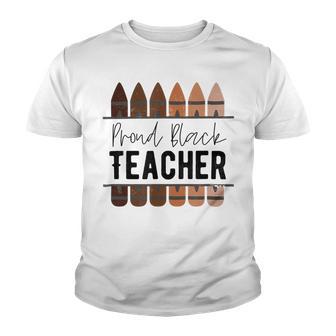 Proud Black Teacher Black History Month Teacher Youth T-shirt | Favorety UK