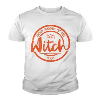 Proud Member Of The Bad Witch Club Circle Basic Youth T-shirt | Favorety UK