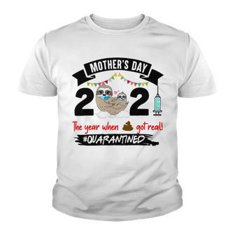 Sloth Mothers Day 2021 The Year When 848 Shirt Youth T-shirt | Favorety AU