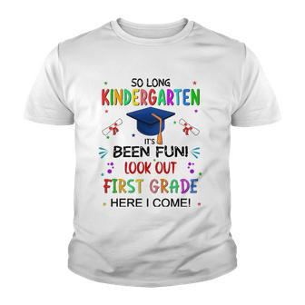 So Long Kindergarten 1St Here I Come Graduation Youth T-shirt | Mazezy