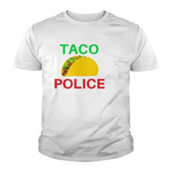 Taco Police Police Officer Taco Lover Gift Youth T-shirt - Thegiftio UK