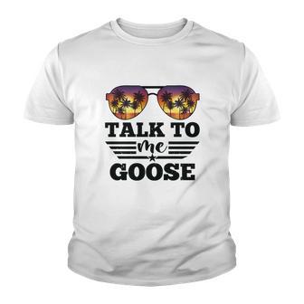 Talk To Me Goose Funny Sunglasses Summer Youth T-shirt - Thegiftio UK