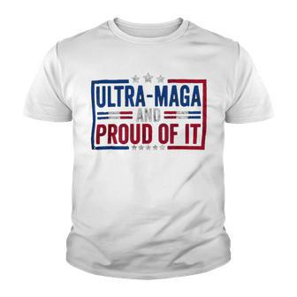 Ultra Maga And Proud Of It A Ultra Maga And Proud Of It V4 Youth T-shirt | Favorety UK