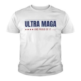 Ultra Maga And Proud Of It V10 Youth T-shirt | Favorety