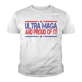 Ultra Maga And Proud Of It V14 Youth T-shirt | Favorety AU