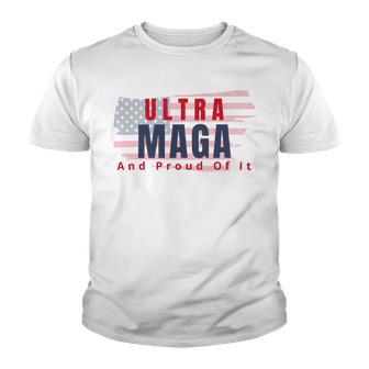 Ultra Maga And Proud Of It V17 Youth T-shirt | Favorety DE