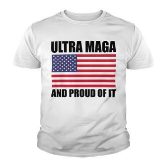 Ultra Maga And Proud Of It V23 Youth T-shirt | Favorety DE