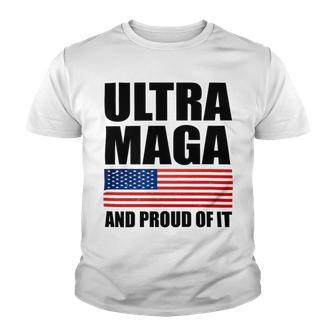 Ultra Maga And Proud Of It V9 Youth T-shirt | Favorety AU