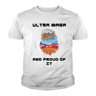 Ultra Mega And Proud Of It Pro Trump Patriotic Republican Youth T-shirt | Favorety UK