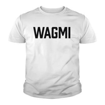 Wagmi Jpgs Meme Nfts Saying Youth T-shirt - Thegiftio UK