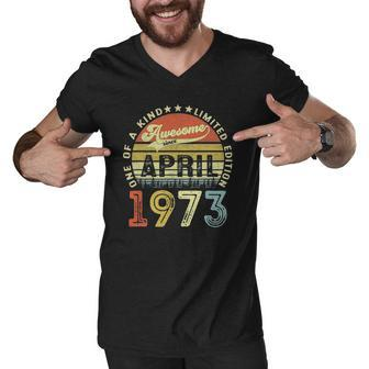 49 Years Old Birthday Awesome Since April 1973 49Th Birthday Men V-Neck Tshirt | Mazezy