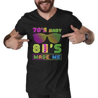 70S Baby 80S Made Me Funny Nostalgic Born In The 70S But 80S Men V-Neck Tshirt | Mazezy