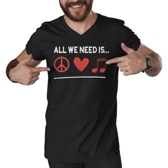 All We Need Is Peace Love Music Symbols Sign Men V-Neck Tshirt - Seseable
