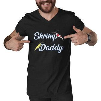 Aquarium Shrimp Daddy Aquascaping Fathers Day Men V-Neck Tshirt | Mazezy