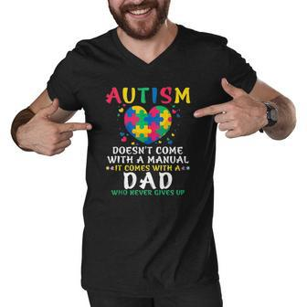 Autism Doesnt Come With Manual Dad Autism Awareness Puzzle Men V-Neck Tshirt | Mazezy