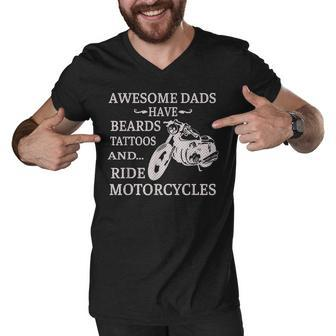 Awesome Dads Have Beards Tattoos And Ride Motorcycles V2 Men V-Neck Tshirt - Seseable