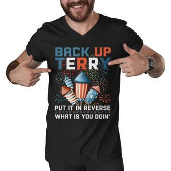 Back Up Terry Put It In Reverse Funny July 4Th Firework Meme V2 Men V-Neck Tshirt - Seseable