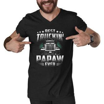 Best Truckin Papaw Ever Fathers Day Tee Xmas Trucker Gift Men V-Neck Tshirt | Mazezy