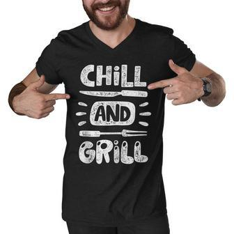 Birthday Gift For Him Husband Dad Grandpa Chill And Grill Men V-Neck Tshirt - Seseable