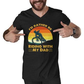 Bmx Id Rather Be Riding With My Dad Men V-Neck Tshirt | Mazezy
